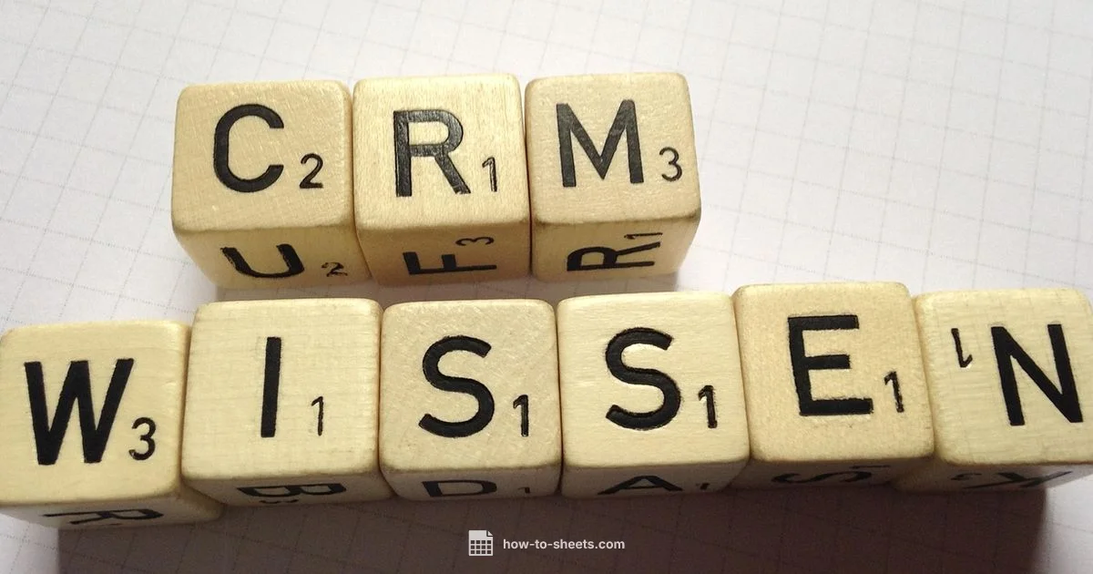 Sheets CRM Sheets CRM - How To Sheets